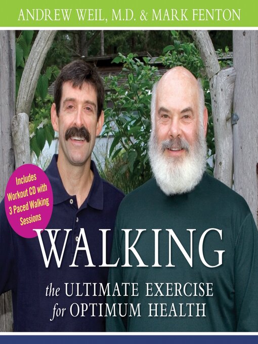 Title details for Walking by Andrew Weil, MD - Available